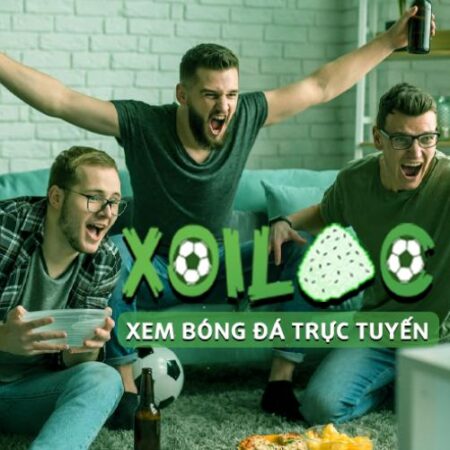 Xôi Lạc TV – Trang web xem trực tiếp bóng đá số 1 hiện nay