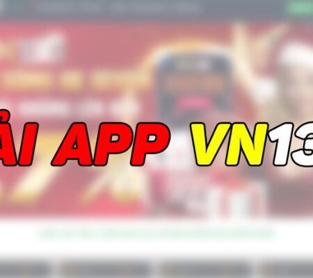 Tải App VN138: Hướng Dẫn Các Bước Đầy Đủ Cho Tân Binh