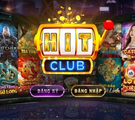 Nổ Hũ Hitclub – Sảnh chơi thử vận may hấp dẫn bậc nhất